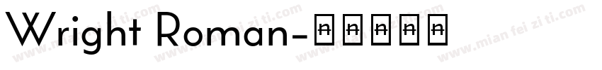 Wright Roman字体转换